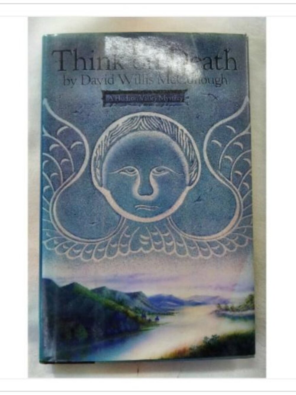 Think on Death David Willis McCullough 1991 First Edition Hardcover Book Novel